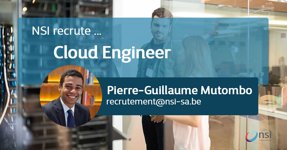 NSI recrute : Cloud Engineer