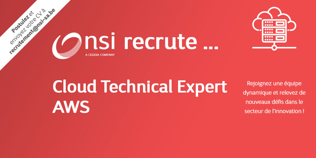 NSI recrute : Cloud Technical Expert AWS (H/F)