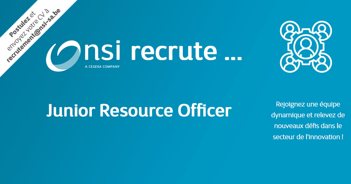 NSI recrute : Junior Resource Officer (H/F)