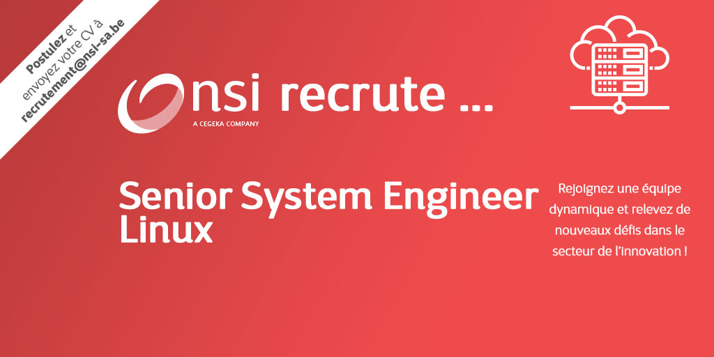 NSI recrute : Senior System Engineer Linux (H/F)
