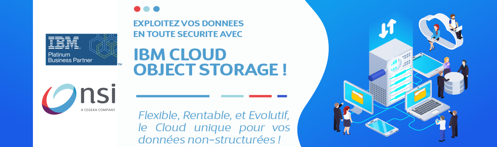 Exploitez vos données en tout sécurité avec IBM Cloud Object Storage.