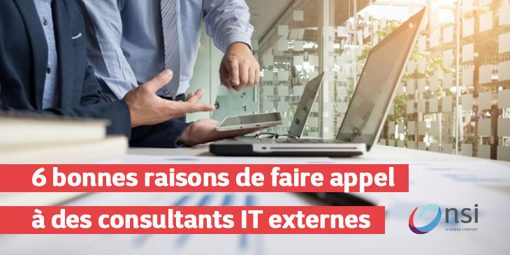 6 bonnes raisons de faire appel à des consultants IT externes