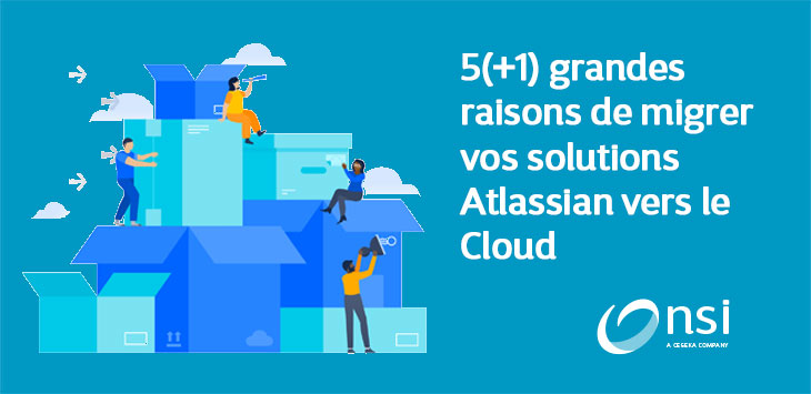 Atlassian - Cinq raisons de migrer vers le cloud