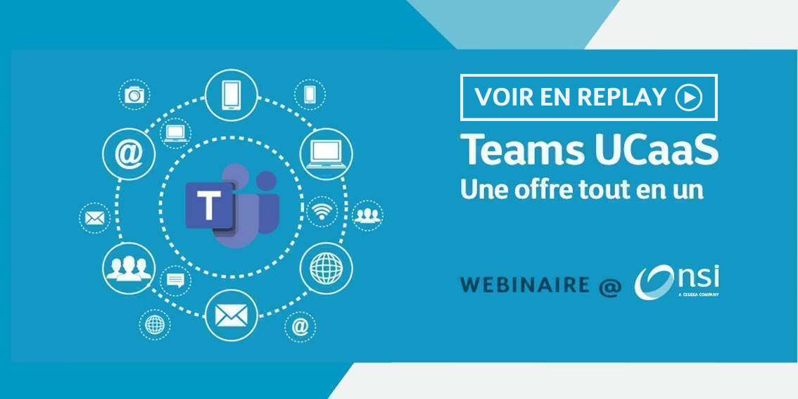 Replay webinaire - Teams Unified Communication as a Service